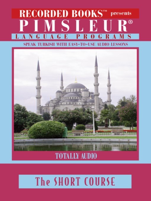 Title details for Turkish by Pimsleur Language Program - Available